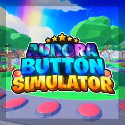 [🌸] Aurora Button Simulator