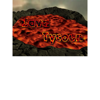 Lava Tycoon