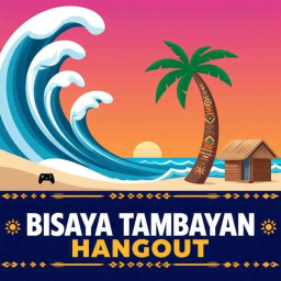 [TEMP] Bisaya Tambayan Hangout