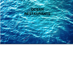 Ocean Restaurants Moderation