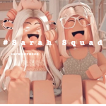 #Sarah Squad