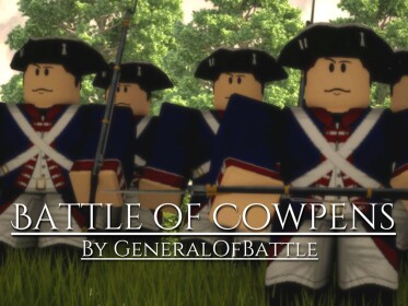 ⚔️Battle of Cowpens⚔️