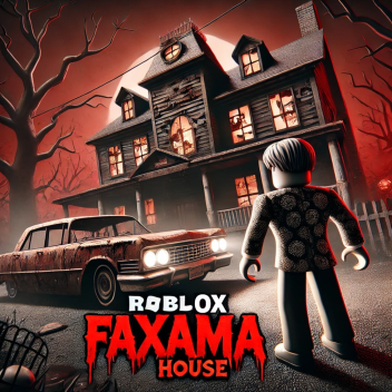 Escape Faxama House [HORRORGAME]