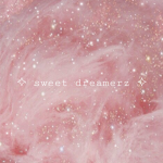 sweet dreamerz