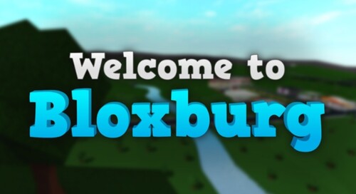 Welcome to Bloxburg [FREE]