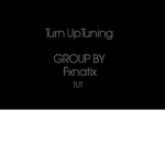 Turn UP TUNING