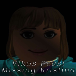 Vikos Feast, Missing Kristina