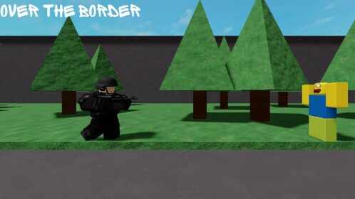 Over the Border [RP]