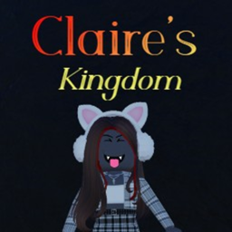 Claire's Kingdom [in progress]