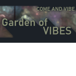 Vibe Garden