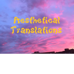 Aesthetical Translations