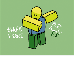 AFK until someone donates I0K