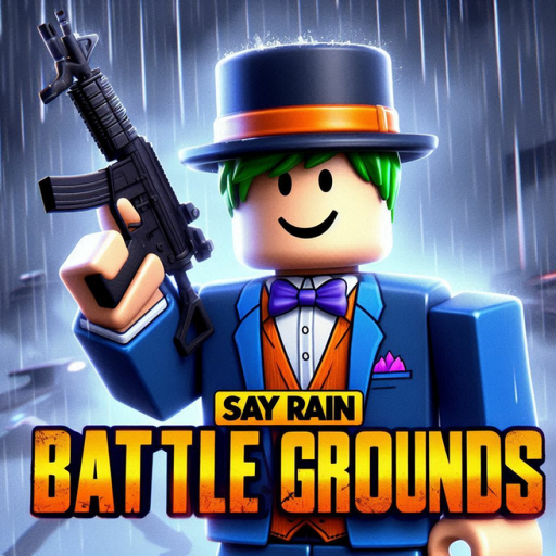 [New] Say Rain BattleGrounds