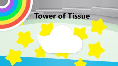 [NEW] Tower of Tissue