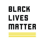 BLACK LIVES MATTERS/BLM