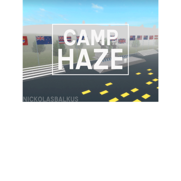 Camp Haze, British Armed Forces.