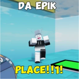 [UPDATE] Da Epik Place!!1! icon
