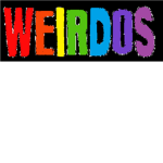 DA WEIRDOS
