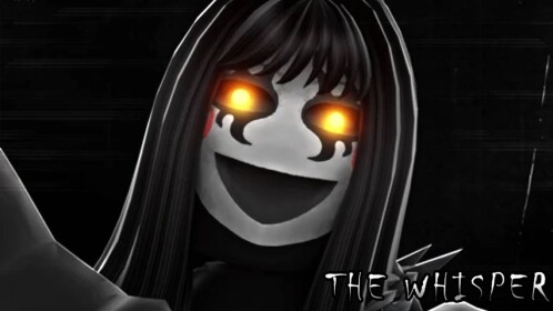 The Whisper [HORROR]