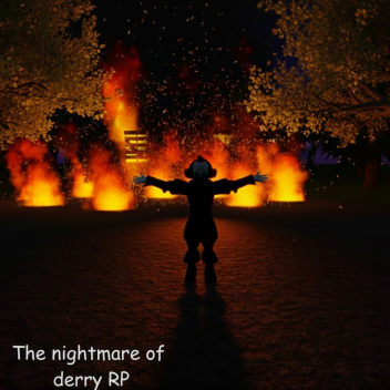 [🔥BLACK SPOT🔥]The Nightmare of Derry RP
