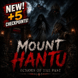 [NEW! 5 CHECKPOINTS! +5 SUMMIT] MOUNT HANTU
