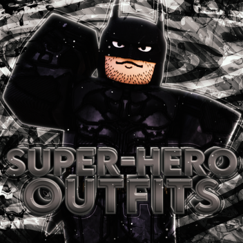 [Revamped] Super Hero Outfits 