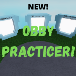 Obby Practicer!