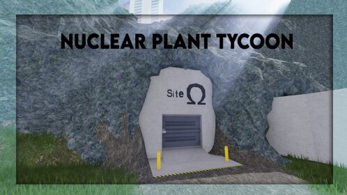 ⚛️Nuclear Plant Tycoon☢️