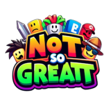 Not So Great