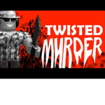 Twisted Murder Games