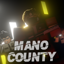 [BETA] Mano County!
