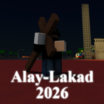 ALAY-LAKAD 2026