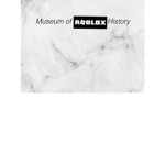 The Roblox Historical Museum Group