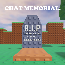 ROBLOX CHAT MEMORIAL.