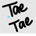 Tae's World <3