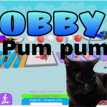 [ PUM PUM obby come play 3 ]