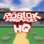 The ROBLOX Anomalies HeadQuarters