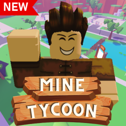 [NEW] Mine Tycoon ⛏️