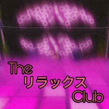 The Relax Club 