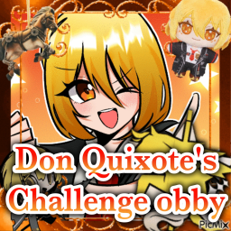Don Quixote's challenge obby