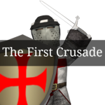 †The First Crusade†