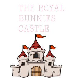 The Royal Bunnies Castle