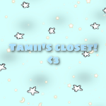 Tamii’s closet! <3