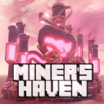 [💘] Miner's Haven ⛏️ Sandbox Tycoon