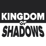 Kingdom of Shadow