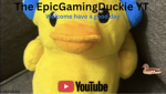 The world of EpicGamingDucks