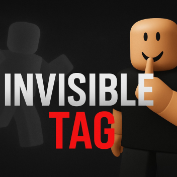 🎭 Invisible Tag 🕵️‍♂️
