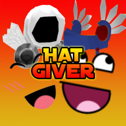 Hat Giver  [NEW]