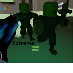 extreme zombie attack!
