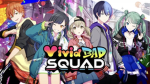 Vivid bad squad worshippers